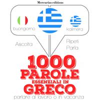 View audiobook of 1000 parole essenziali in Greco by JM Gardner