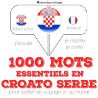 View audiobook of 1000 mots essentiels en croato serbe by JM Gardner