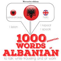 View audiobook of 1000 essential words in Albanian by JM Gardner