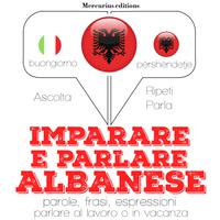 View audiobook of Imparare & parlare Albanese by JM Gardner