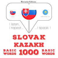 View audiobook of Slovenský - kazašskej: 1000 základných slov by JM Gardner