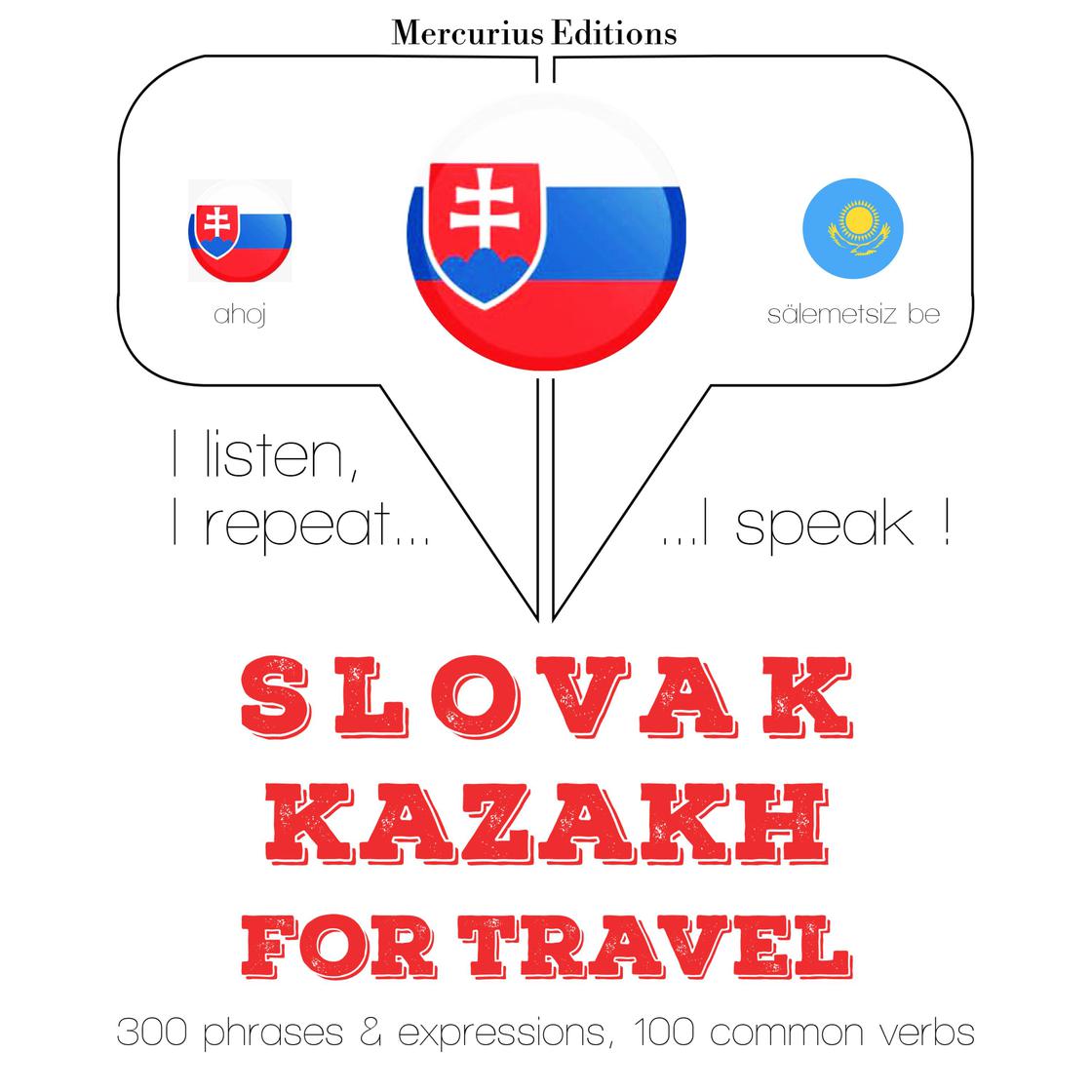 View audiobook of Slovenský - Kazašský: Na cestovanie by JM Gardner