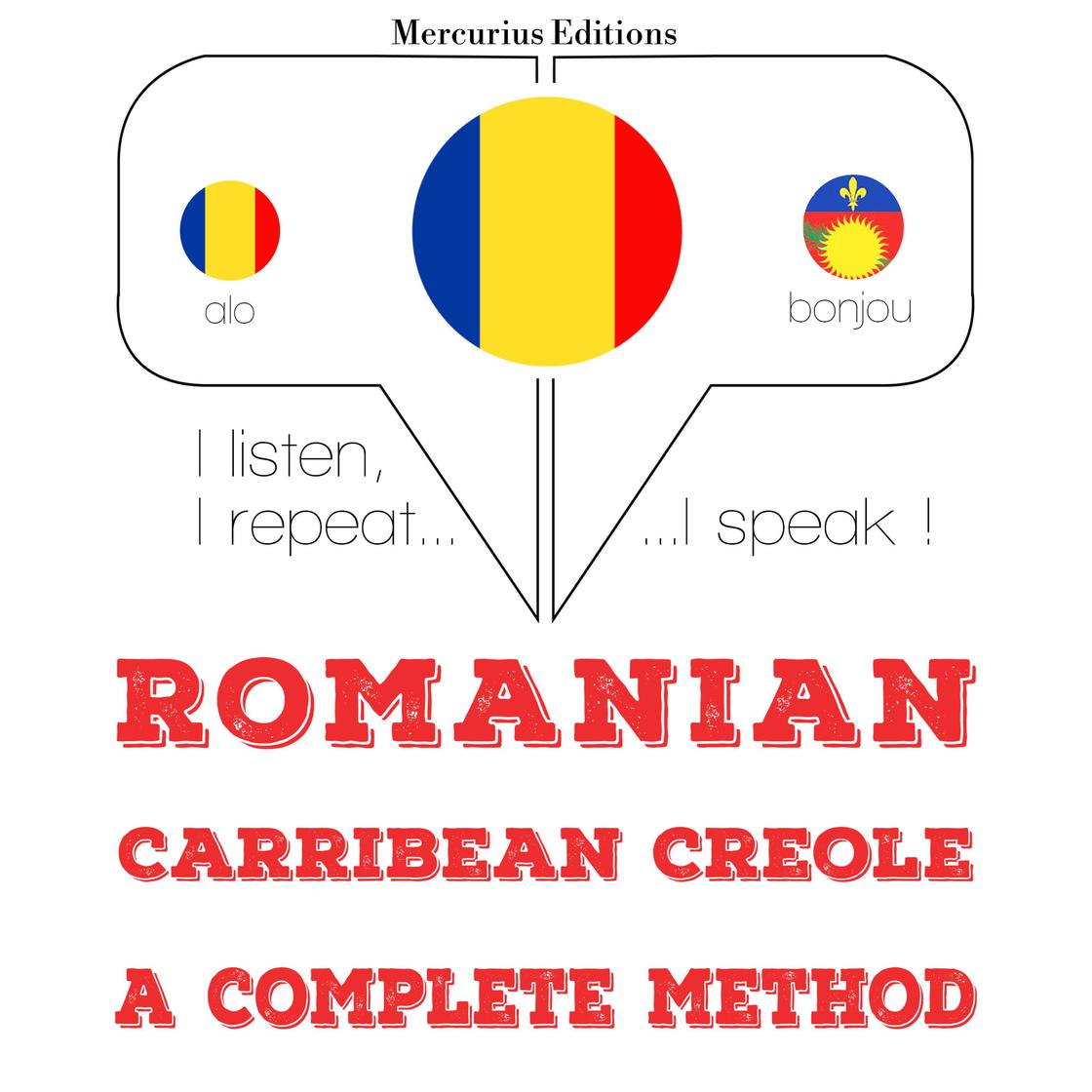 View audiobook of Română - Carribean creola: o metodă completă by JM Gardner