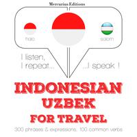 View audiobook of kata perjalanan dan frase dalam Uzbek by JM Gardner