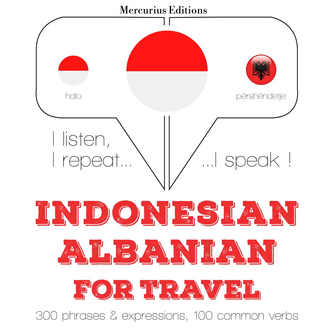 View audiobook of kata perjalanan dan frase dalam bahasa Albania by JM Gardner