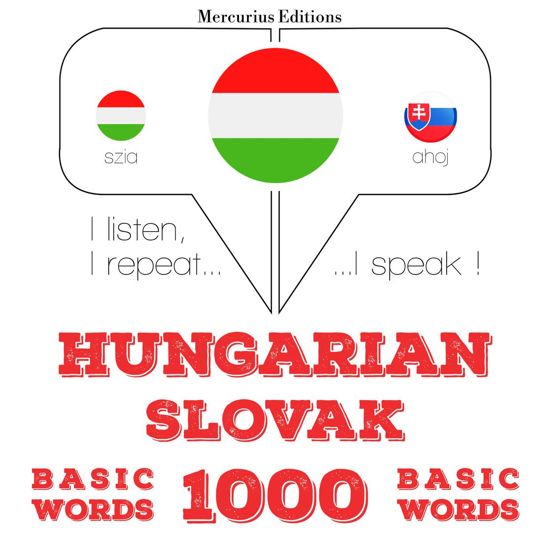 View audiobook of Magyar - szlovák: 1000 alapszó by JM Gardner