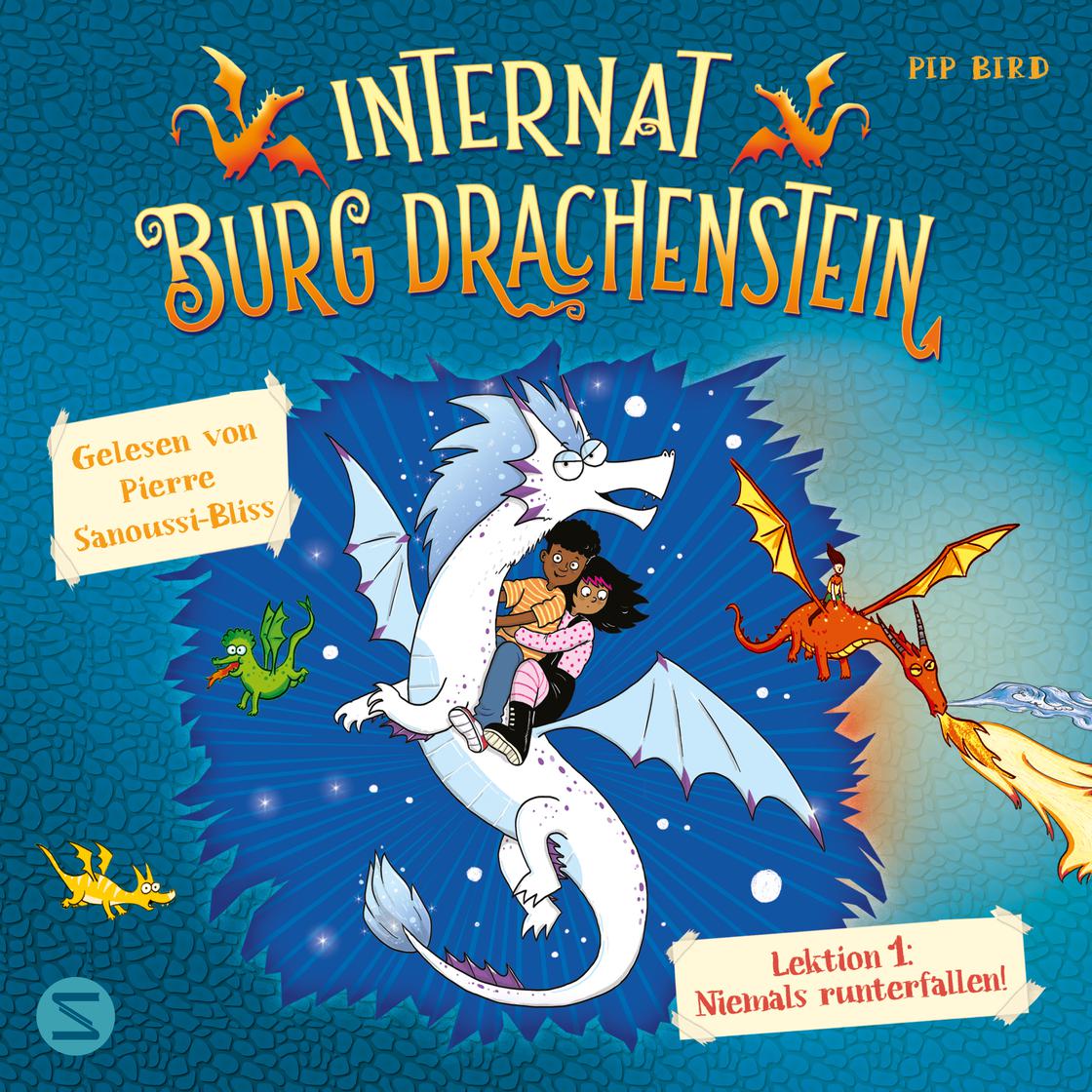 View audiobook of Internat Burg Drachenstein. Drachenreiten Lektion 1: Niemals runterfallen! by Pip Bird