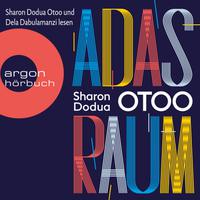 View audiobook of Adas Raum (Ungekürzt) by Sharon Dodua Otoo