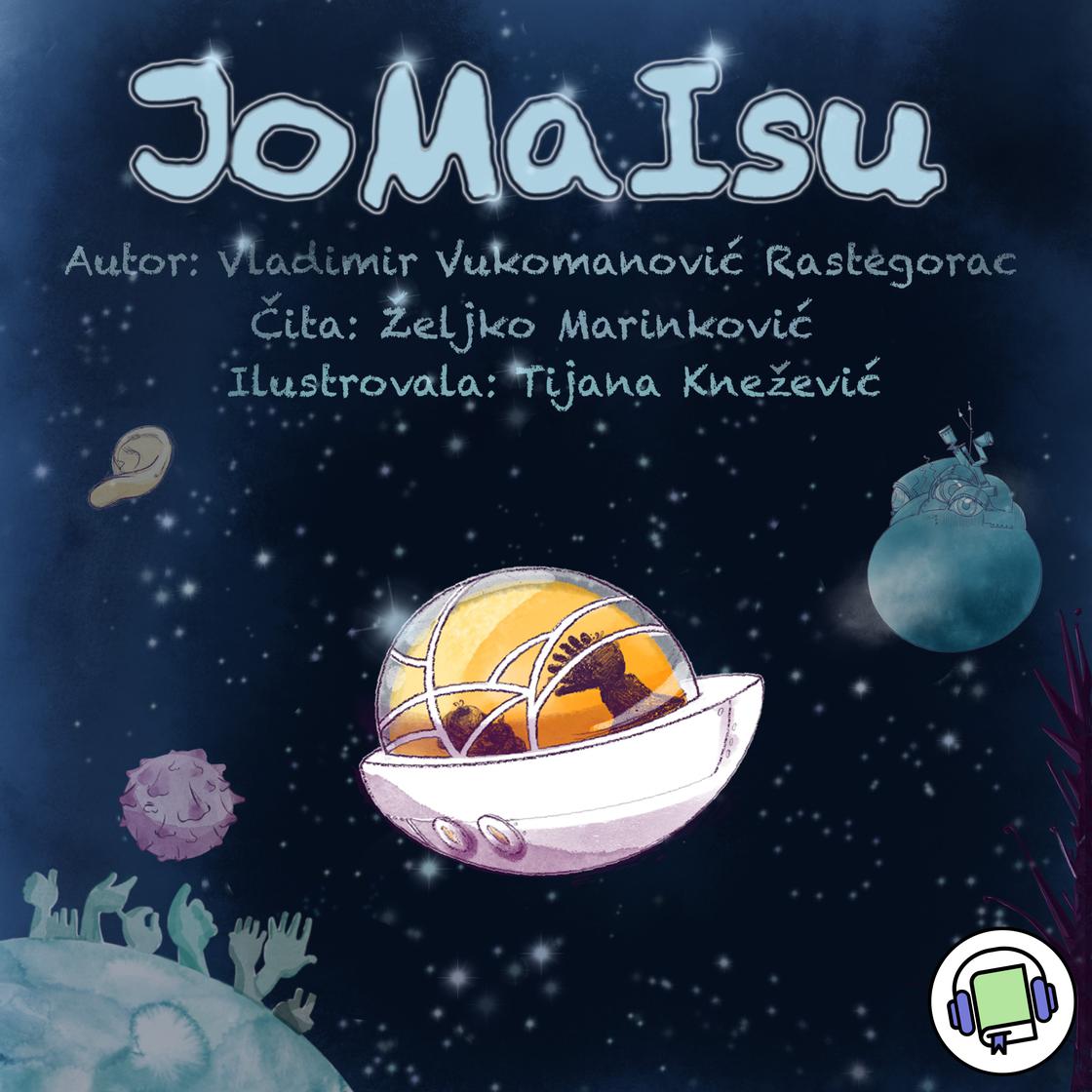 View audiobook of JoMaIsu by Vladimir Vukomanović Rastegorac