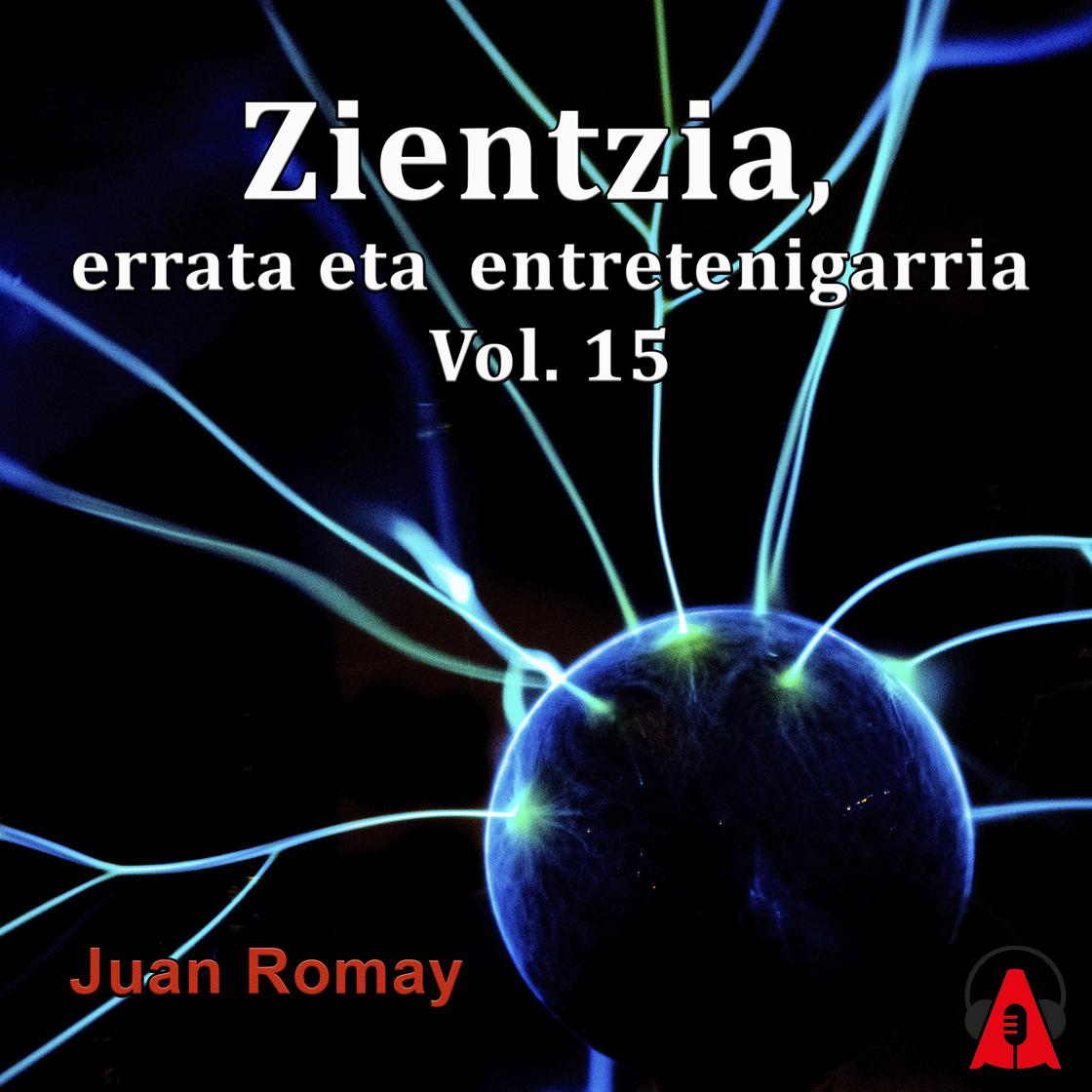 View audiobook of Zientzia, errata eta  entretenigarria Vol 15 by Juan Romay