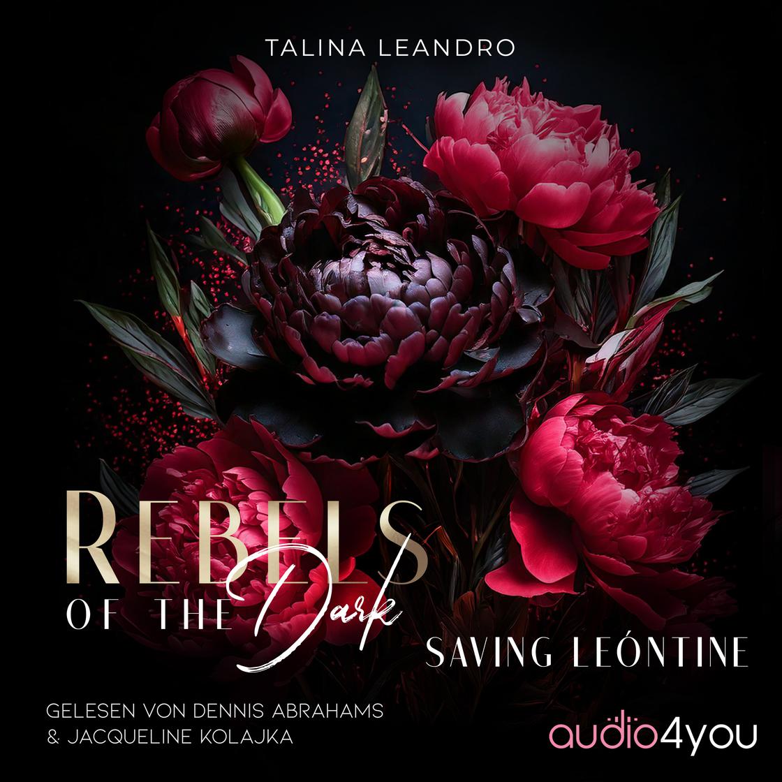 View audiobook of Rebels of the Dark by Talina Leandro