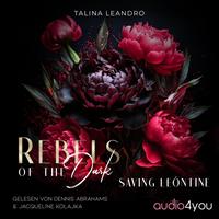 View audiobook of Rebels of the Dark by Talina Leandro