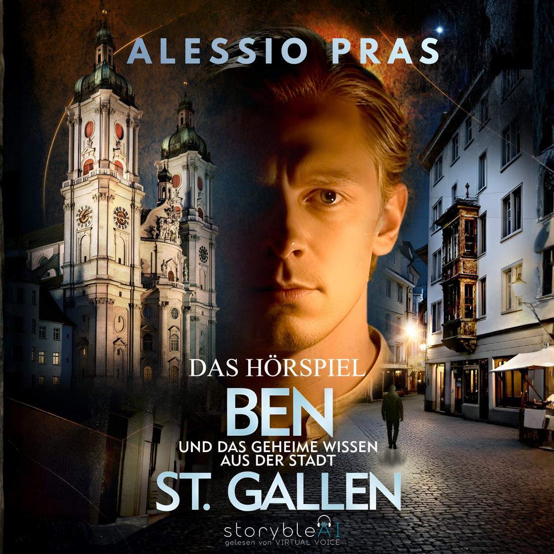 View audiobook of Ben und das geheime Wissen aus der Stadt St. Gallen by author