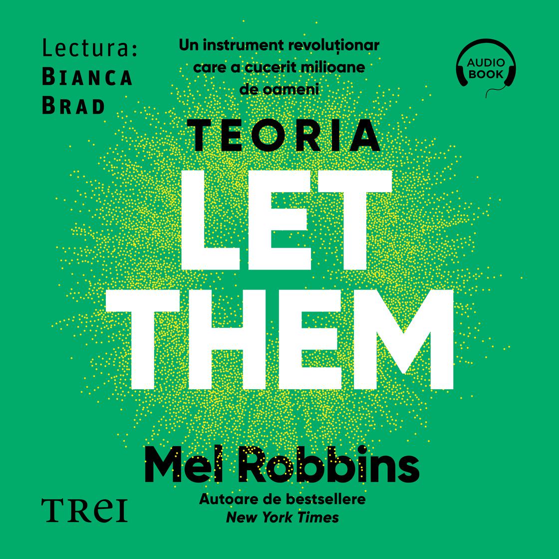 View audiobook of Teoria Let them by Mel Robbins