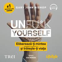View audiobook of Unfu*k Yourself by Gary John Bishop
