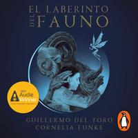 View audiobook of El laberinto del fauno by Guillermo del Toro & Cornelia Funke