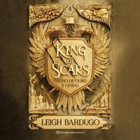 View audiobook of King of Scars (Duologia Nikolai 1) by Leigh Bardugo
