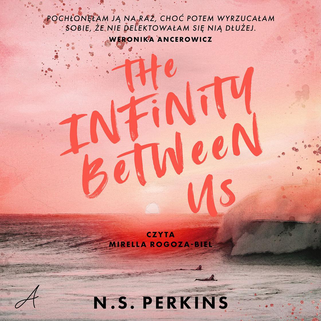 View audiobook of The Infinity Between Us by N.S. Perkins
