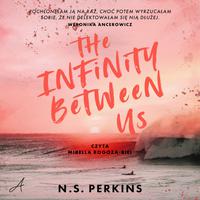 View audiobook of The Infinity Between Us by N.S. Perkins