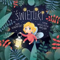 View audiobook of Świetliki by Jan Karafiat