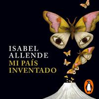 View audiobook of Mi país inventado by Isabel Allende