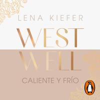 View audiobook of Caliente y frío (Westwell 3) by Lena Kiefer