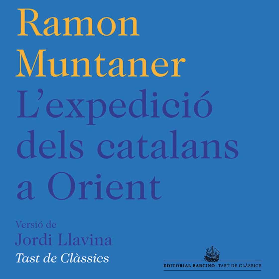 View audiobook of L'expedició dels catalans a Orient by Ramon Muntaner