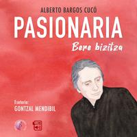 View audiobook of PASIONARIA - Abridged by Alberto Bargos Cucó