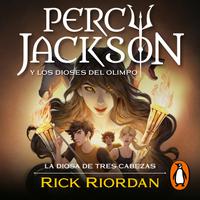 View audiobook of La diosa de tres cabezas (Percy Jackson y los dioses del Olimpo 7) by Rick Riordan