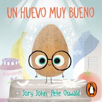 View audiobook of Un huevo muy bueno by Jory John