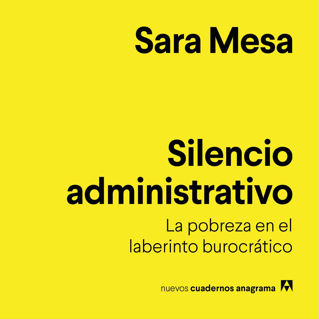 View audiobook of Silencio administrativo by Sara Mesa