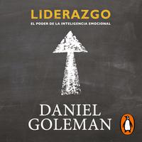 View audiobook of Liderazgo. El poder de la inteligencia emocional by Daniel Goleman