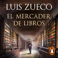 View audiobook of El mercader de libros by Luis Zueco