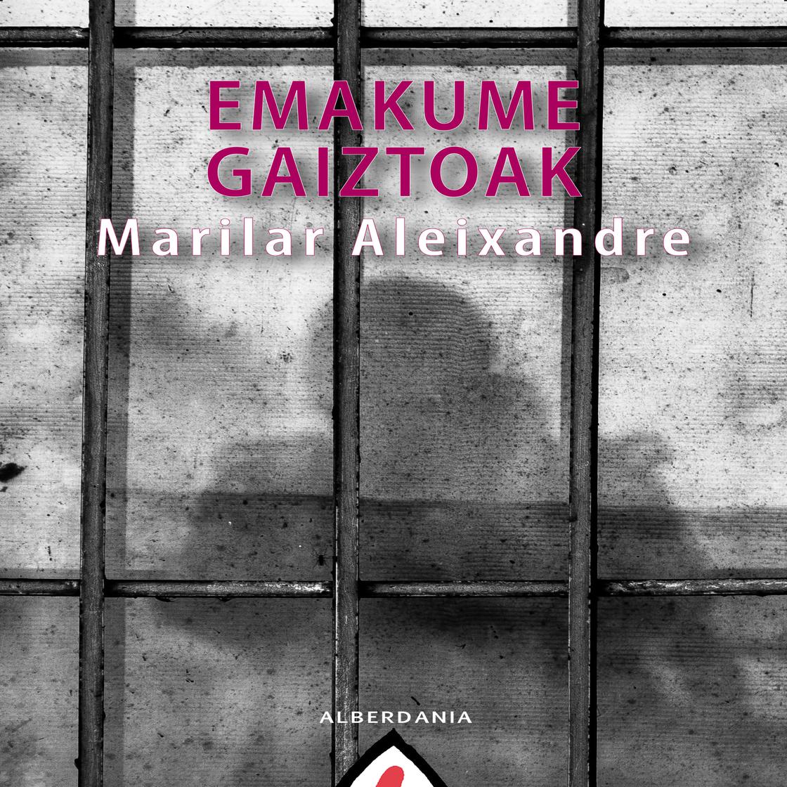 View audiobook of Emakume gaiztoak - Abridged by Marilar Aleixandre