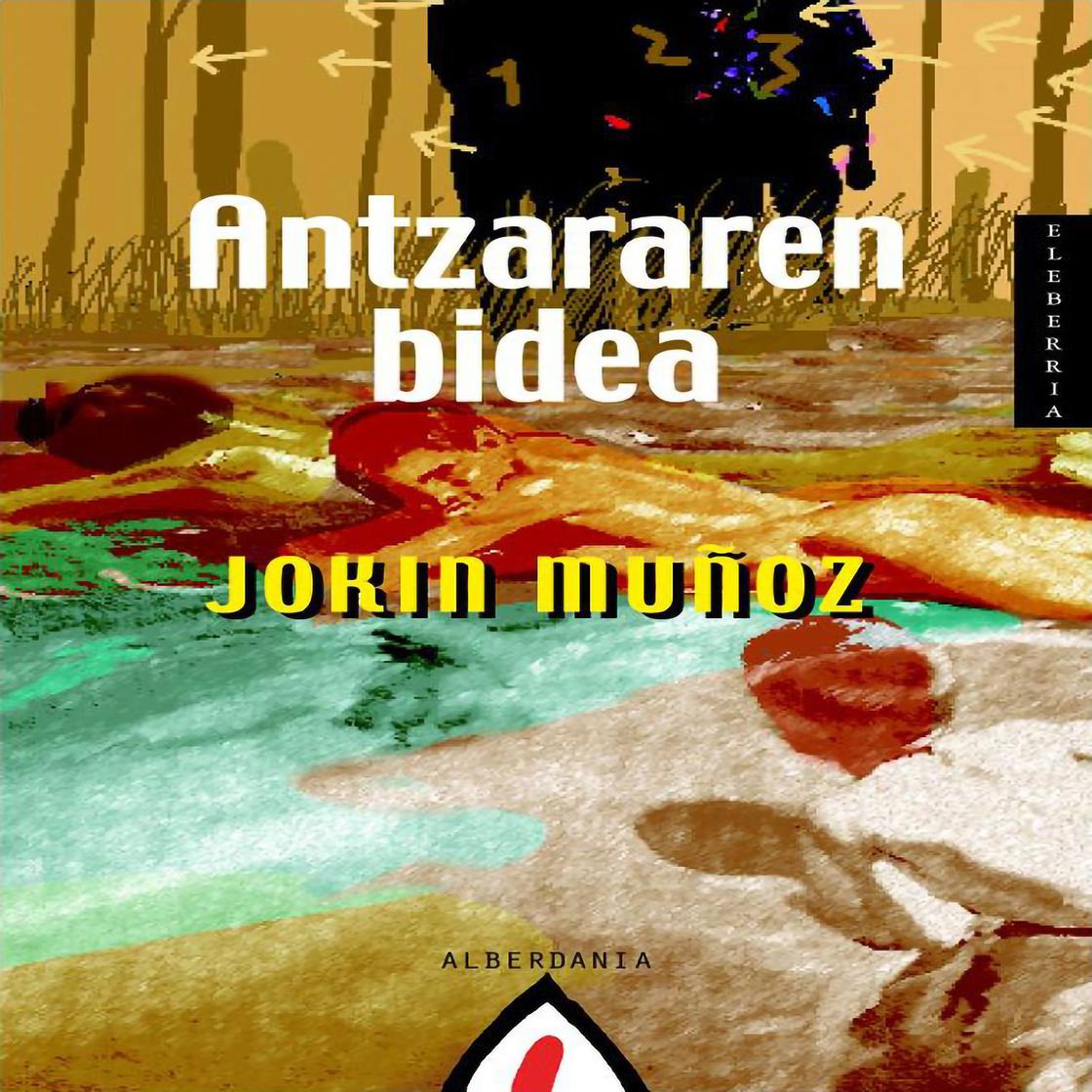 View audiobook of Antzararen bidea - Abridged by Alberdania