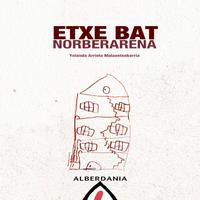 View audiobook of Etxe bat norberarena by Yolanda Arrieta