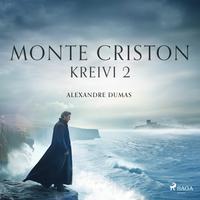 View audiobook of Monte-Criston kreivi 2 by Alexandre Dumas