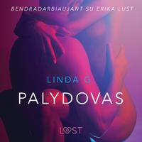 View audiobook of Palydovas - seksuali erotika by Linda G.