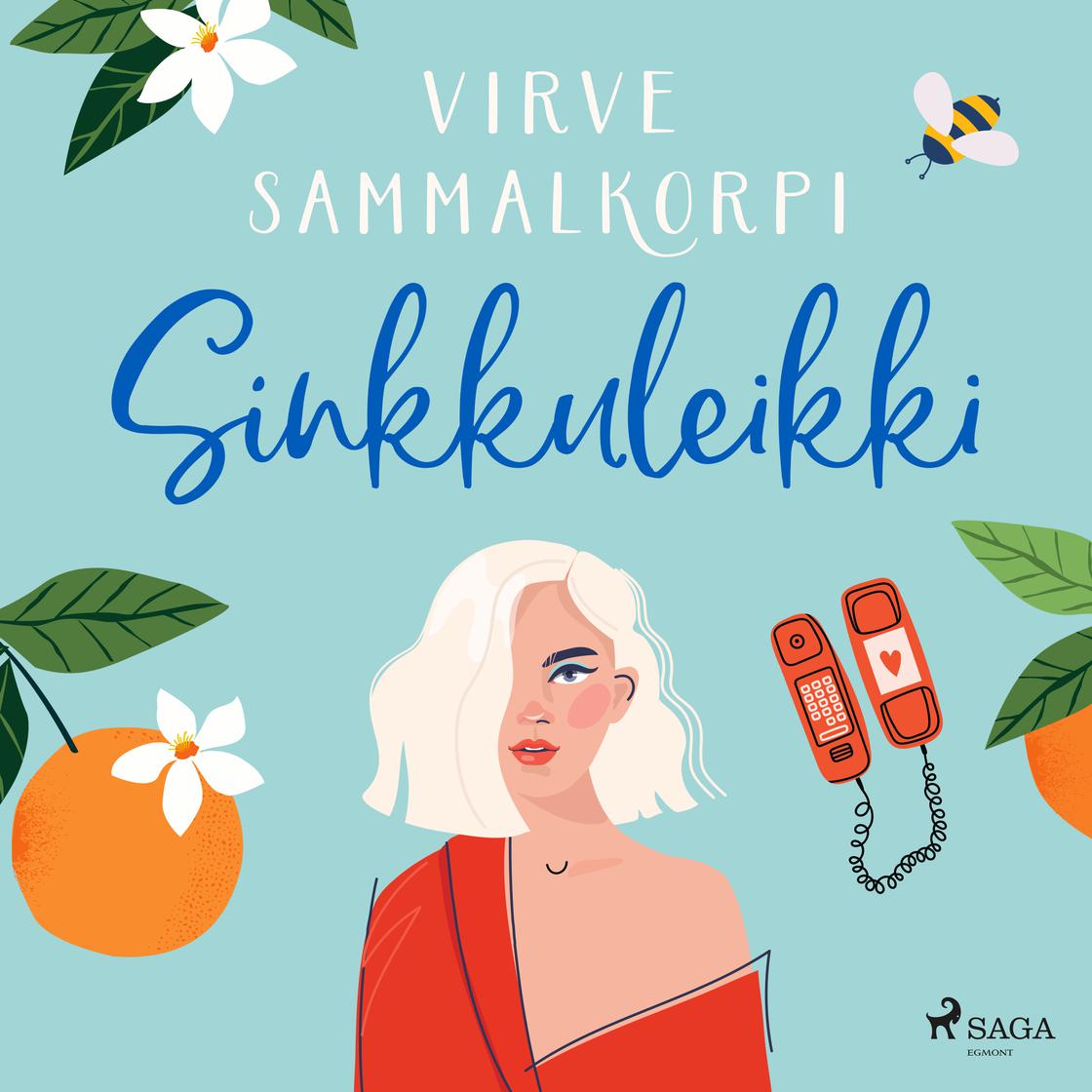 View audiobook of Sinkkuleikki by Virve Sammalkorpi
