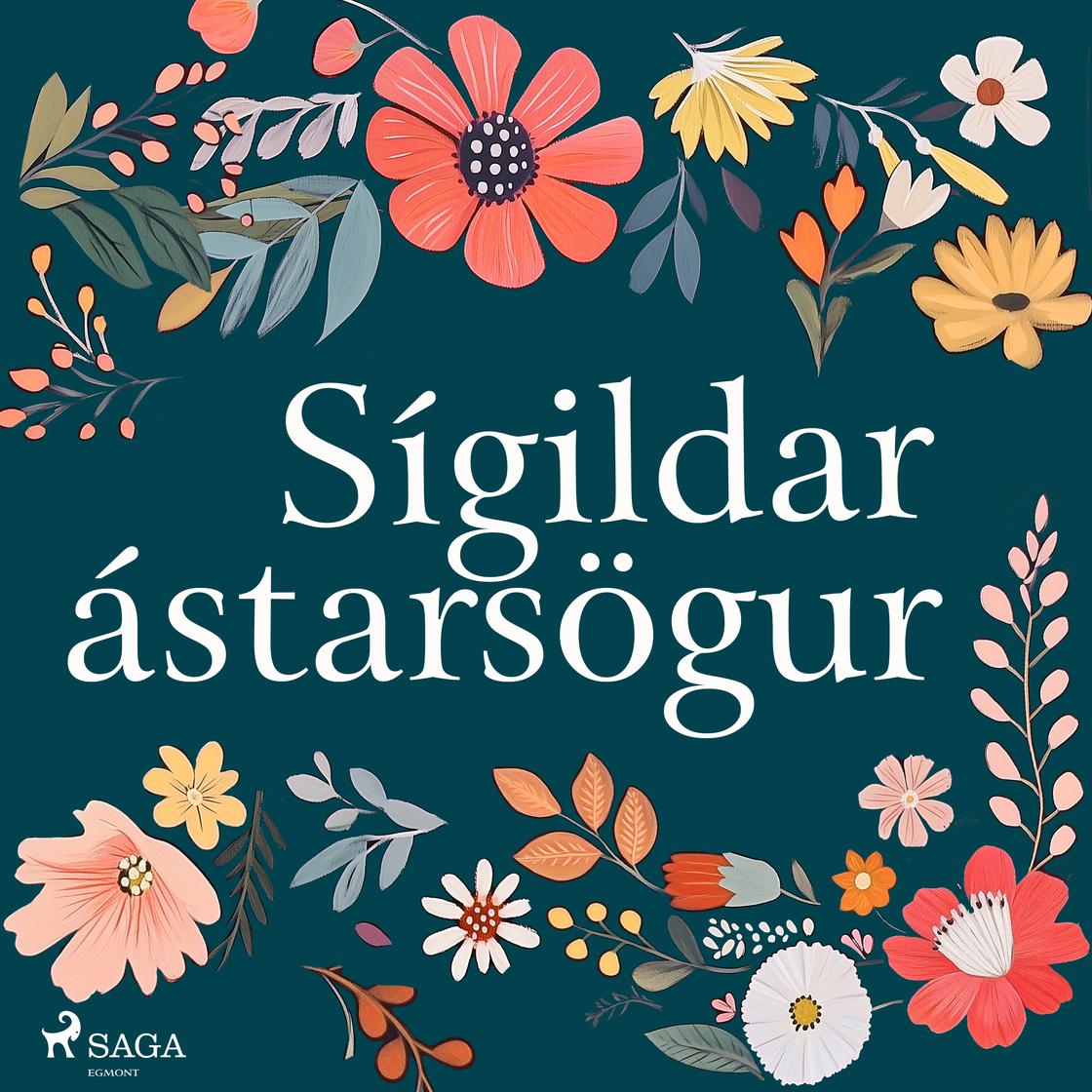 View audiobook of Sígildar ástarsögur by William Shakespeare, Charles Garvice & Rafael Sabatini