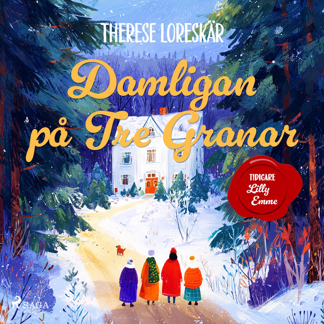 View audiobook of Damligan på Tre Granar by Lilly Emme & Therese Loreskär