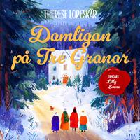 View audiobook of Damligan på Tre Granar by Lilly Emme & Therese Loreskär