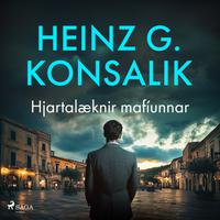 View audiobook of Hjartalæknir mafíunnar by Heinz G. Konsalik