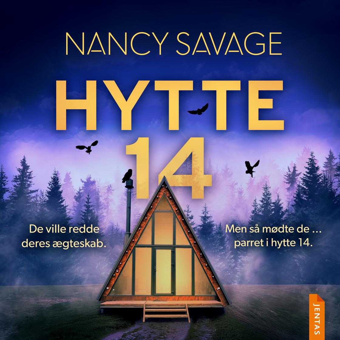 View audiobook of Hytte 14 by Nancy Savage