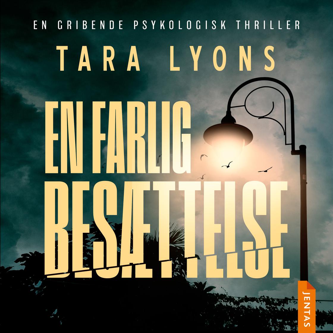 View audiobook of En farlig besættelse by Tara Lyons