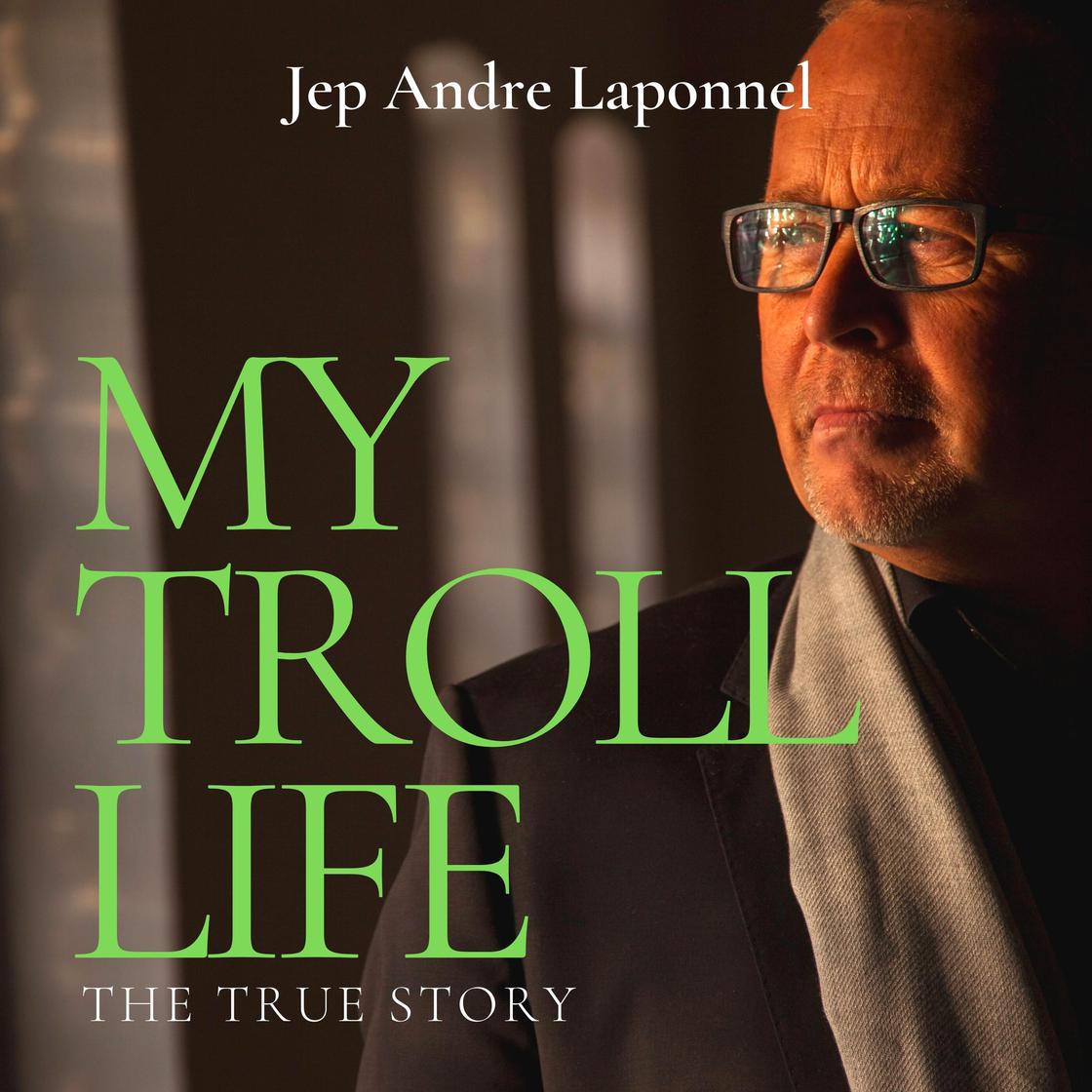 My Troll Life by Jep Andre Laponnel