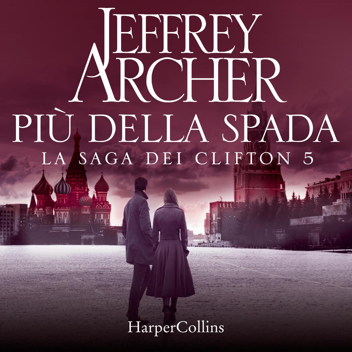 View audiobook of Più della spada by Jeffrey Archer