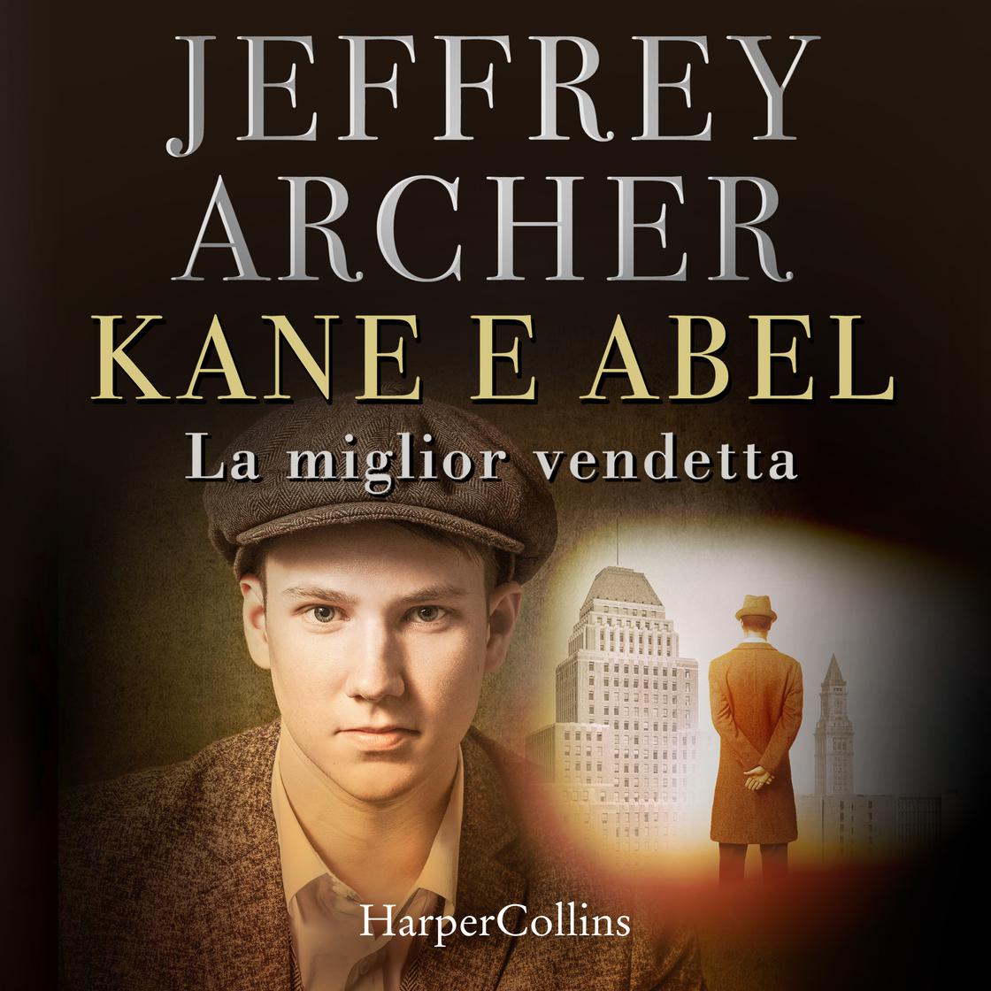 View audiobook of Kane e Abel. La miglior vendetta by Jeffrey Archer