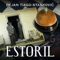 View audiobook of Estoril by Dejan Tiago Stankovic