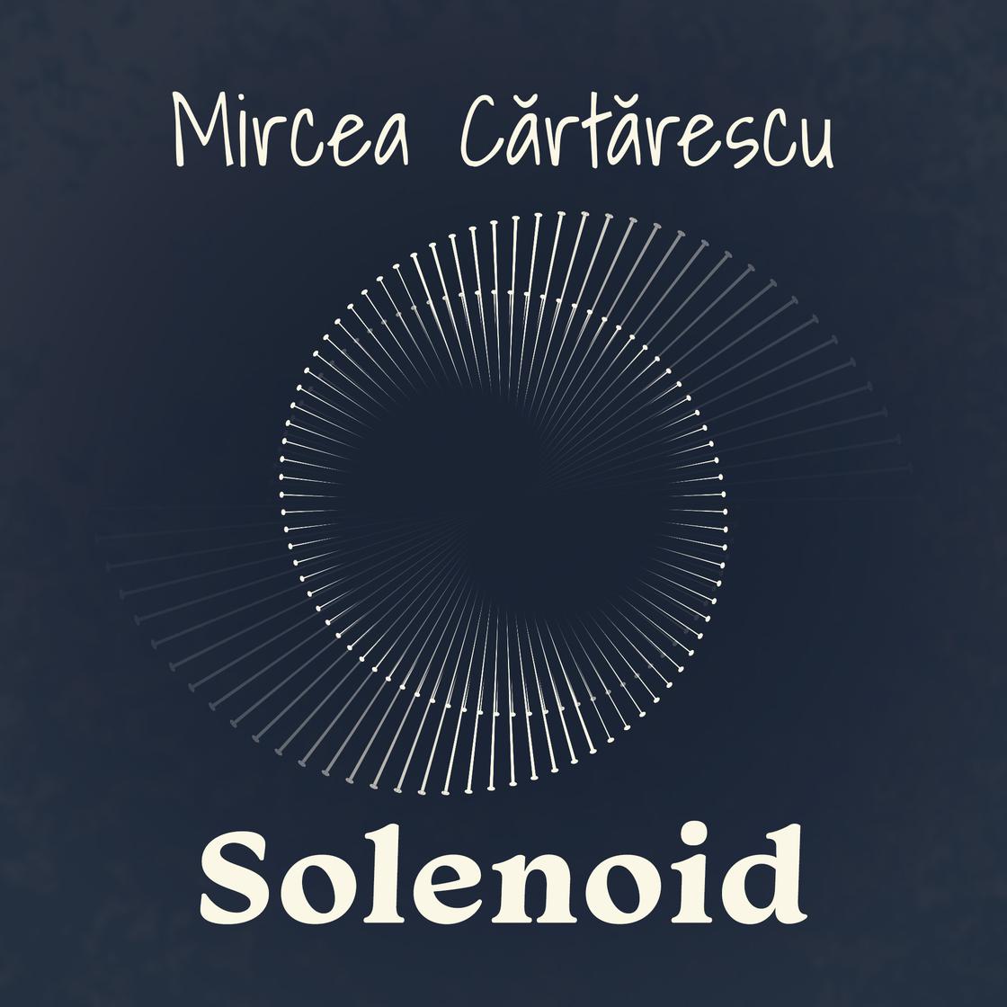 View audiobook of Solenoid by Mircea Cărtărescu